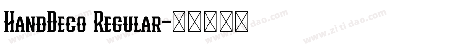 HandDeco Regular字体转换